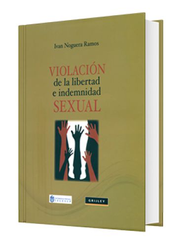 VIOLACIÓN DE LA LIBERTAD E INDEMNIDAD S..